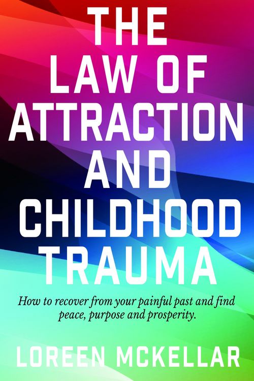 Produktbild: The Law of Attraction and Childhood Trauma