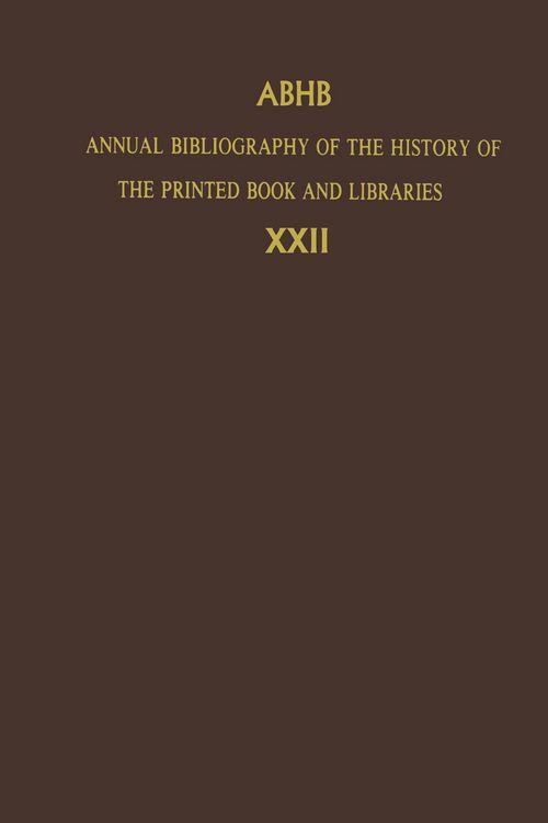 Produktbild: Annual Bibliography of the History of the Printed Book and Libraries