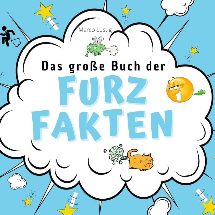 Produktbild: Das gro&szlig;e Buch der Furz-Fakten