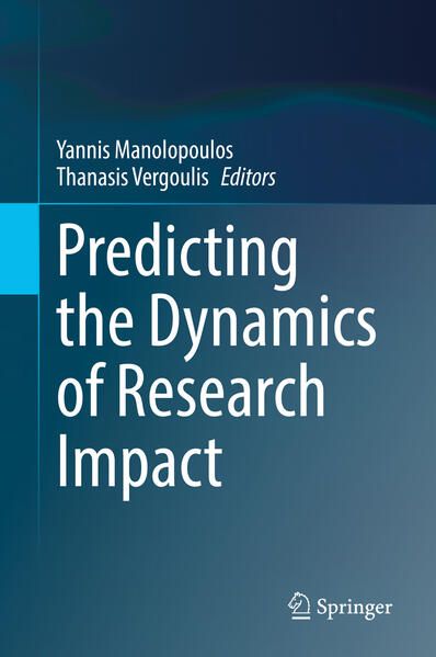 Produktbild: Predicting the Dynamics of Research Impact