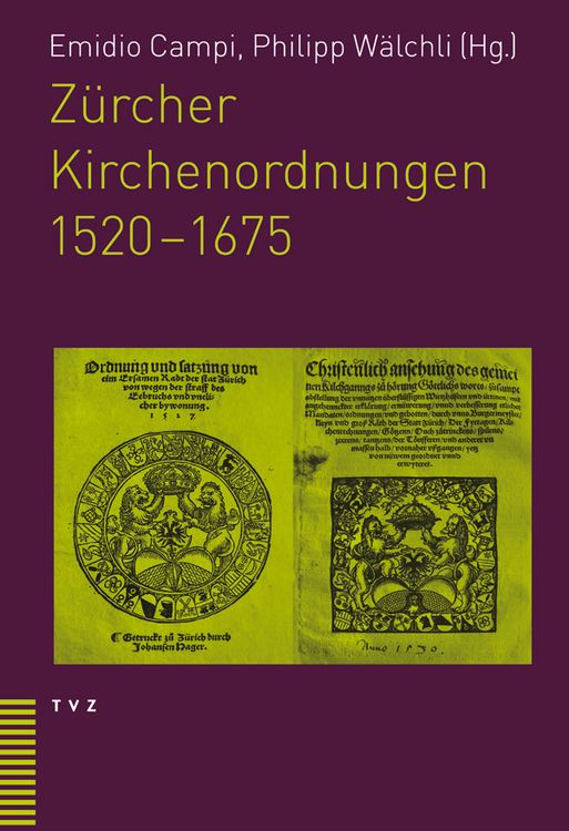 Produktbild: Z&uuml;rcher Kirchenordnungen 1520&ndash;1675