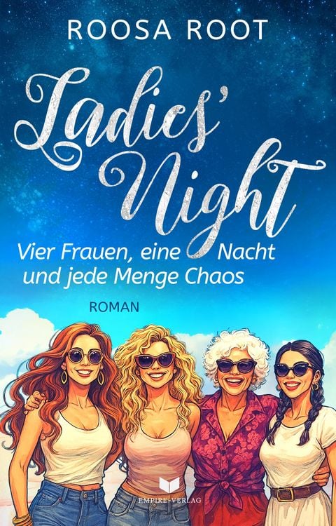 Produktbild: Ladies' Night - Vier Frauen, eine Nacht und jede Menge Chaos