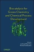 Produktbild: Biocatalysis for Green Chemistry and Chemical Proc ess Development