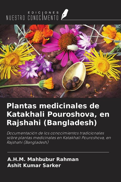 Produktbild: Plantas medicinales de Katakhali Pouroshova, en Rajshahi (Bangladesh)