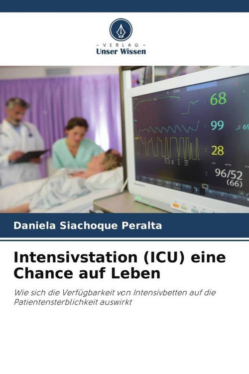 Produktbild: Intensivstation (ICU) eine Chance auf Leben