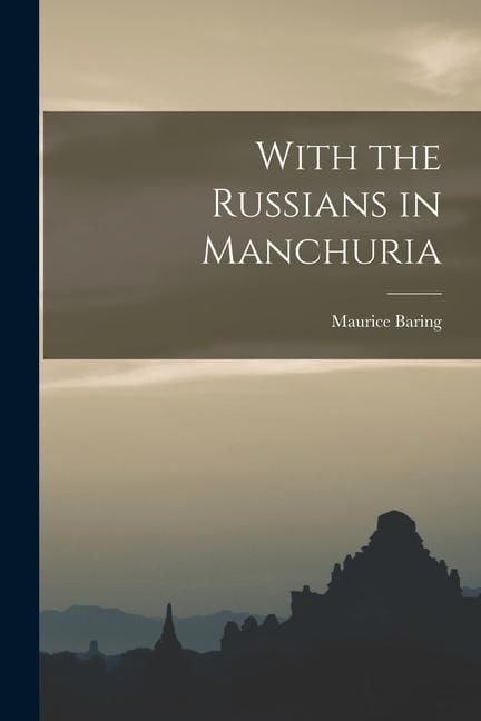 Produktbild: With the Russians in Manchuria