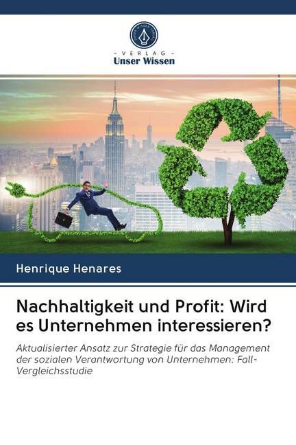 Produktbild: Nachhaltigkeit und Profit: Wird es Unternehmen interessieren?