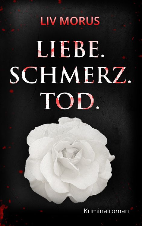 Produktbild: Liebe. Schmerz. Tod.