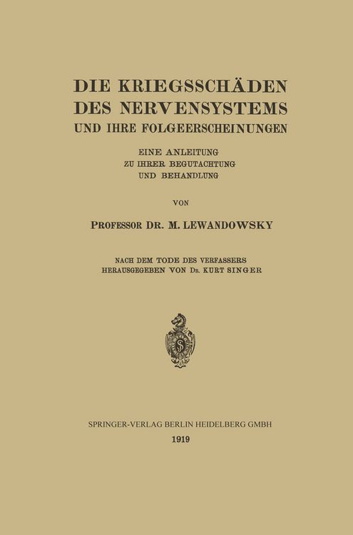 Produktbild: Die Kriegssch&auml;den des Nervensystems und ihre Folgeerscheinungen