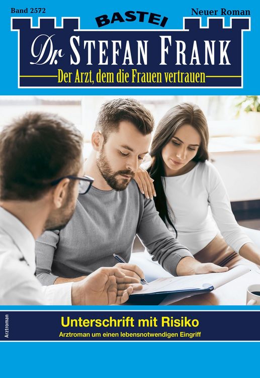 Produktbild: Dr. Stefan Frank 2572 - Arztroman