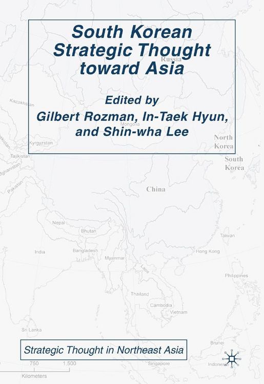Produktbild: South Korean Strategic Thought toward Asia