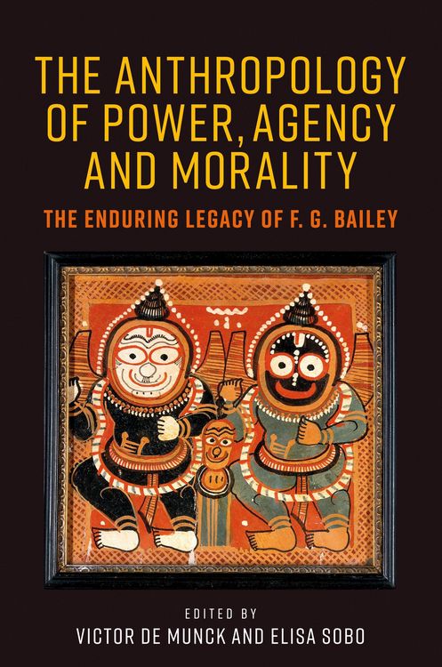 Produktbild: The anthropology of power, agency, and morality