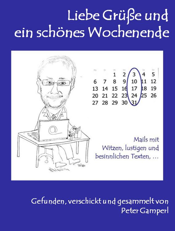 Produktbild: Liebe Gr&uuml;&szlig;e und ein sch&ouml;nes Wochenende_Teil 1