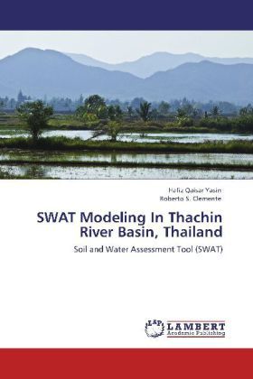 Produktbild: Yasin, H: SWAT Modeling In Thachin River Basin, Thailand