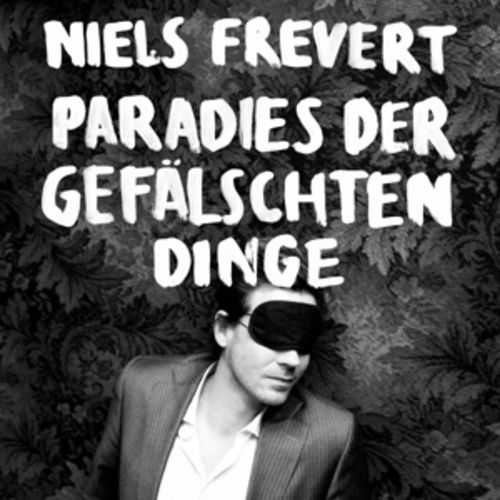 Produktbild: Paradies Der Gef&auml;lschten Dinge (Gatefold LP+CD)