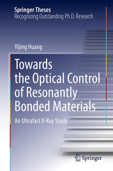 Produktbild: Towards the Optical Control of Resonantly Bonded Materials