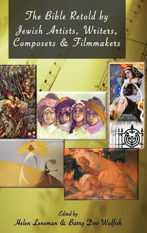 Produktbild: The Bible Retold by Jewish Artists, Writers, Composers and Filmmakers