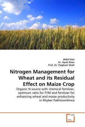 Produktbild: bari, a: Nitrogen Management for Wheat and its Residual Effe