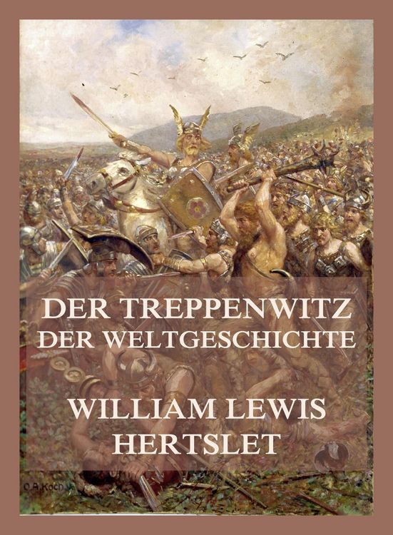 Produktbild: Der Treppenwitz der Weltgeschichte