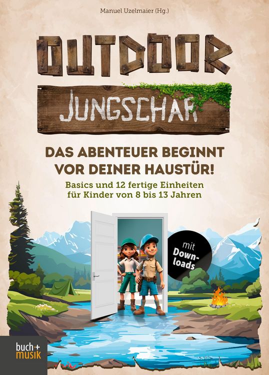 Produktbild: Outdoor-Jungschar. Das Abenteuer beginnt vor deiner Haust&uuml;r!