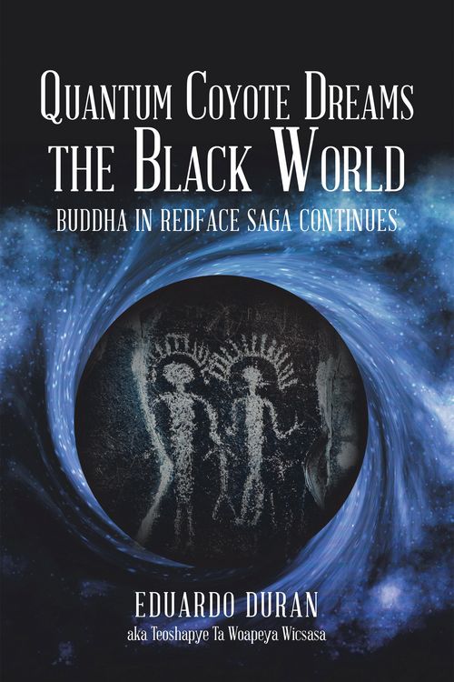 Produktbild: Quantum Coyote Dreams the Black World