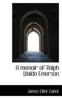 Produktbild: A Memoir of Ralph Waldo Emerson