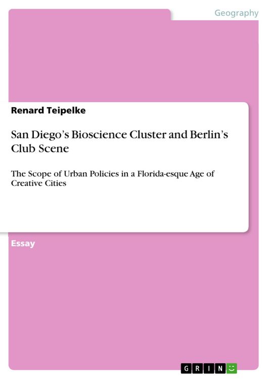 Produktbild: San Diego's Bioscience Cluster and Berlin's Club Scene