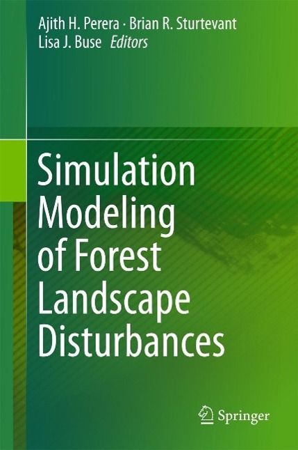 Produktbild: Simulation Modeling of Forest Landscape Disturbances