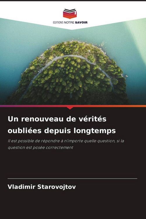 Produktbild: Un renouveau de v&eacute;rit&eacute;s oubli&eacute;es depuis longtemps