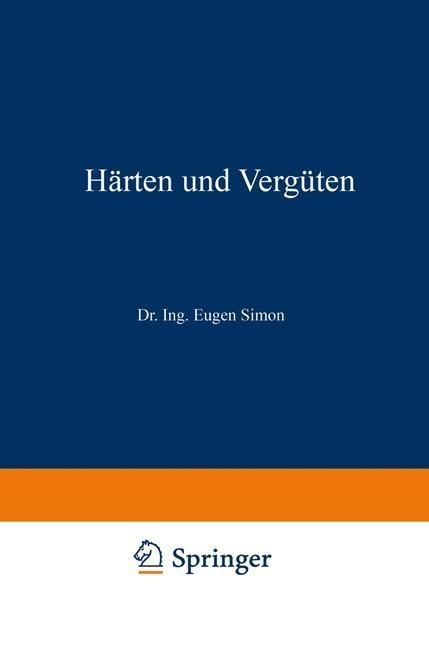 Produktbild: H&auml;rten und Verg&uuml;ten. T. 2. Die Praxis der Warmbehandlung