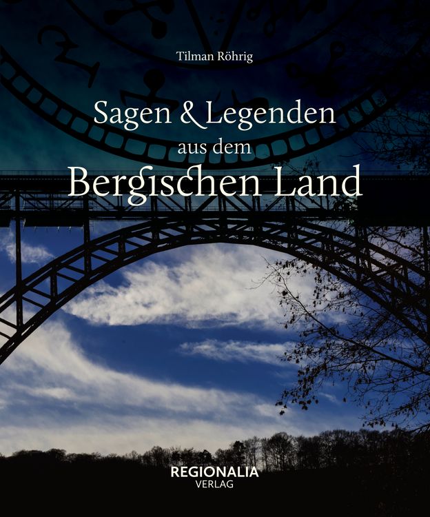 Produktbild: Sagen und Legenden aus dem Bergischen Land