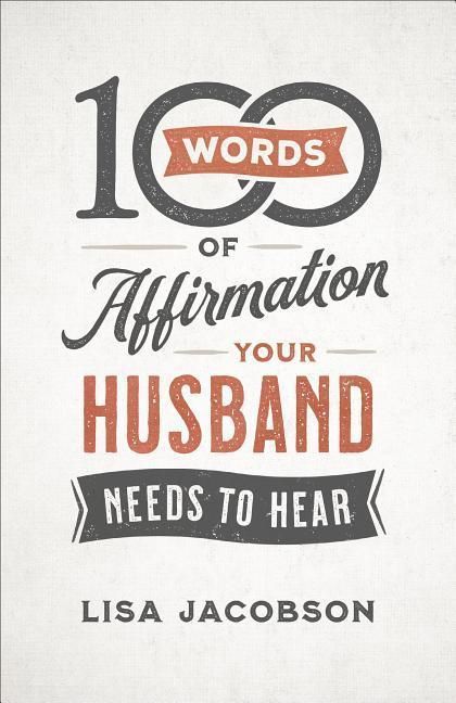 Produktbild: 100 Words of Affirmation Your Husband Needs to Hear