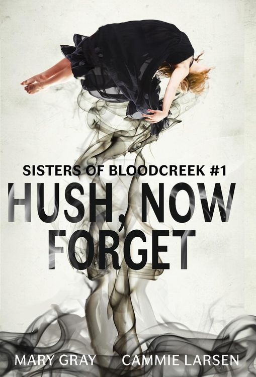 Produktbild: Hush, Now Forget