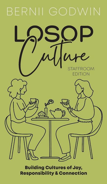 Produktbild: Loving our Students on Purpose (LoSoP) Culture Staffroom Edition