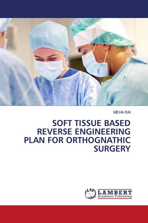 Produktbild: SOFT TISSUE BASED REVERSE ENGINEERING PLAN FOR ORTHOGNATHIC SURGERY