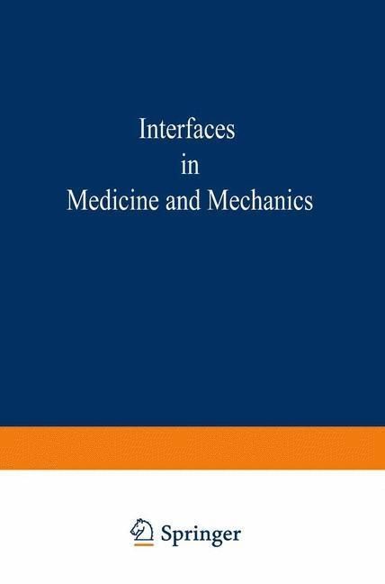 Produktbild: Proceedings of the First International Conference on Interfaces in Medicine and Mechanics