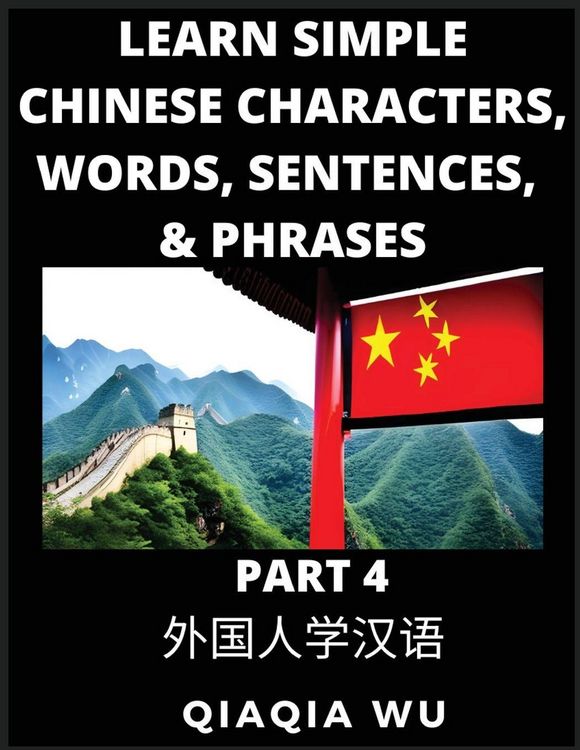Produktbild: Learn Simple Chinese Characters, Words, Sentences, and Phrases (Part 4)