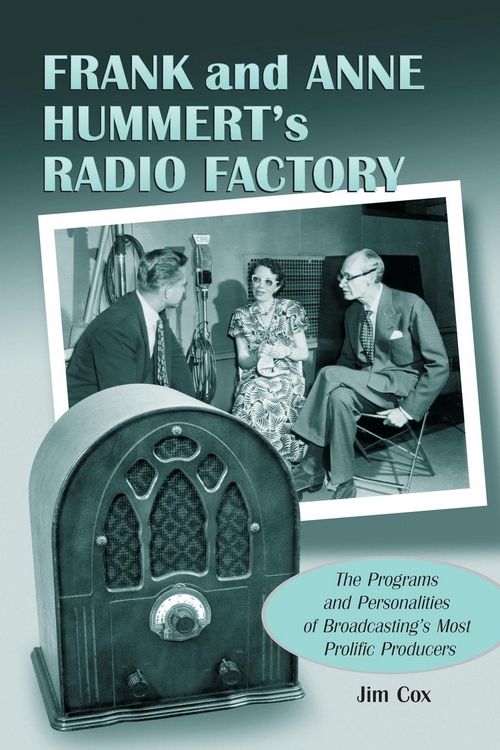 Produktbild: Frank and Anne Hummert's Radio Factory