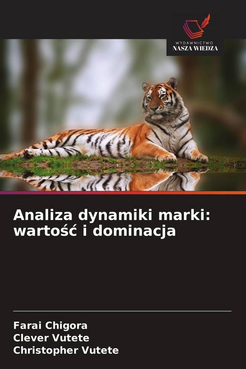 Produktbild: Analiza dynamiki marki: warto&iquest;&iquest; i dominacja