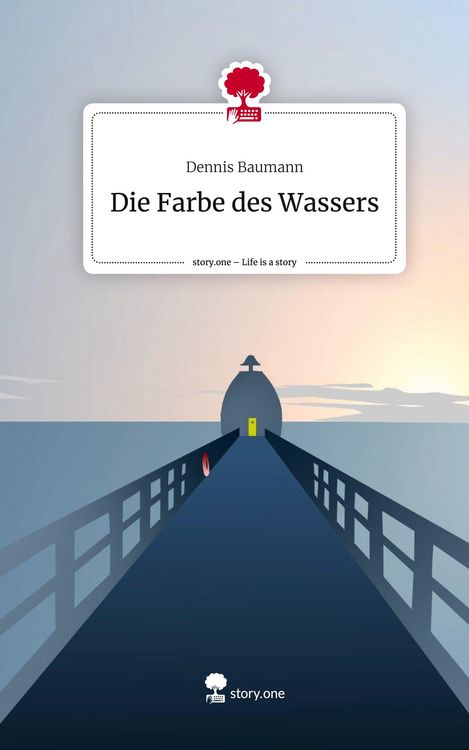 Produktbild: Die Farbe des Wassers. Life is a Story - story.one