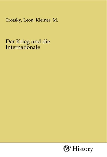 Produktbild: Der Krieg und die Internationale