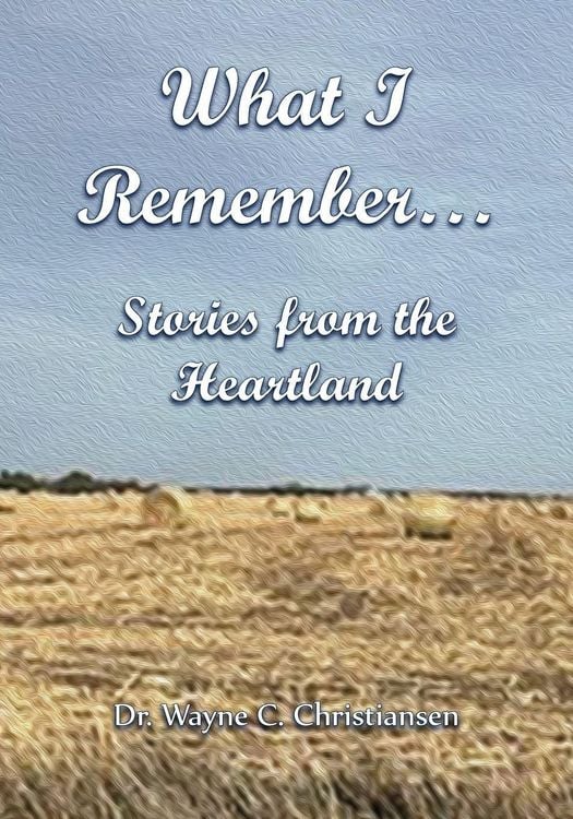 Produktbild: What I Remember... Stories from the Heartland