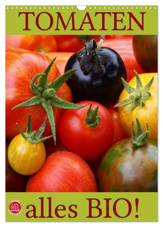 Produktbild: Tomaten - Alles BIO! (Wandkalender 2026 DIN A3 hoch), CALVENDO Monatskalender