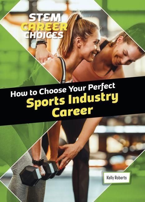 Produktbild: How to Choose Your Perfect Sports Industry Career