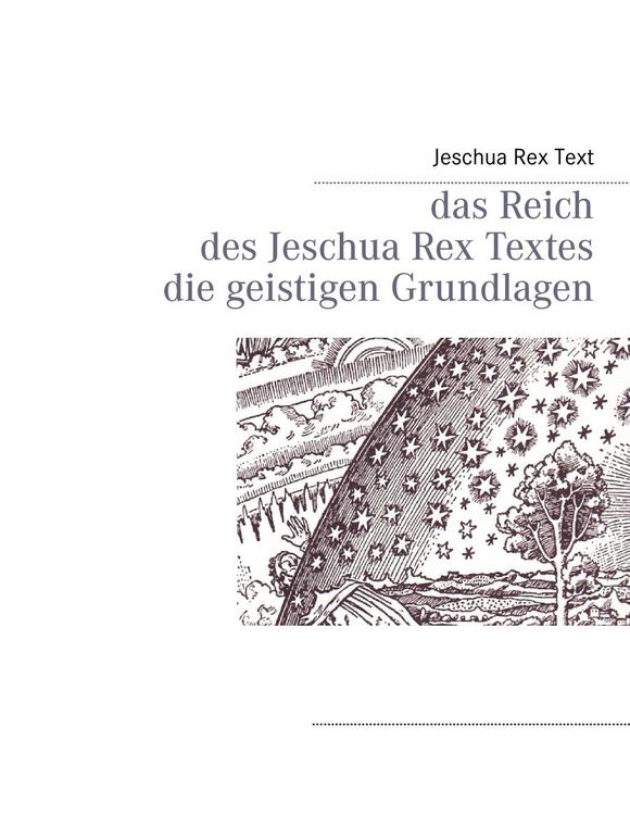 Produktbild: Das Reich des Jeschua Rex Textes