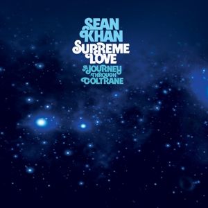 Produktbild: Supreme Love: A Journey through Coltrane