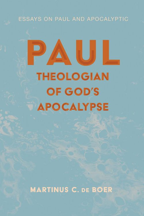 Produktbild: Paul, Theologian of God's Apocalypse