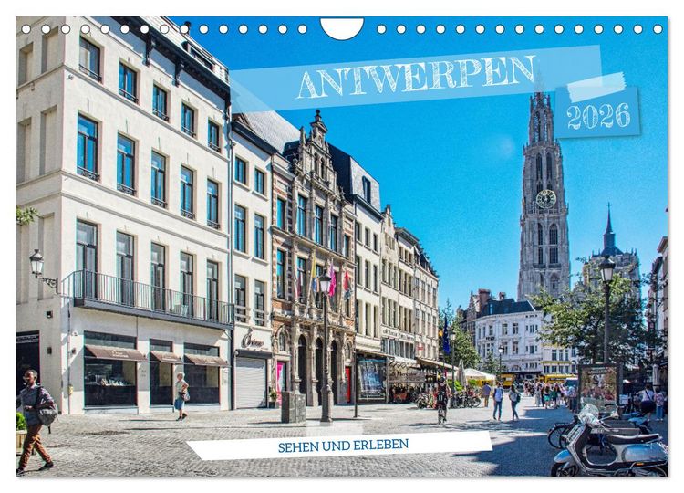 Produktbild: Antwerpen - sehen und erleben (Wandkalender 2026 DIN A4 quer), CALVENDO Monatskalender