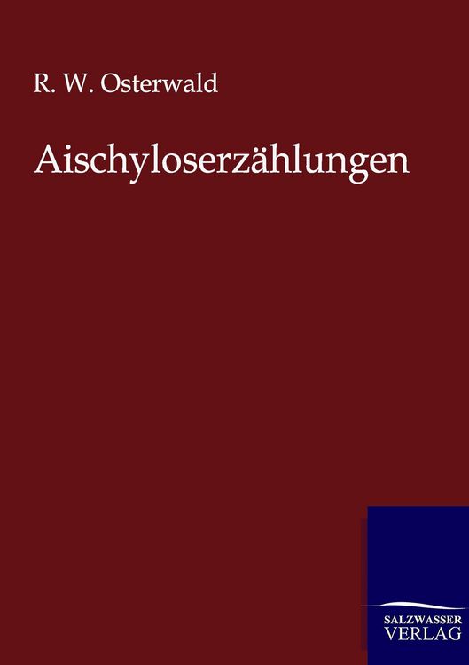 Produktbild: Aischyloserz&auml;hlungen