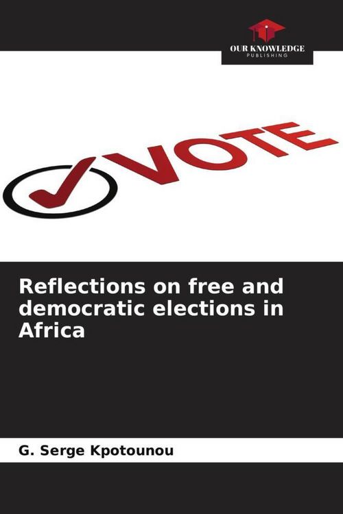Produktbild: Reflections on free and democratic elections in Africa